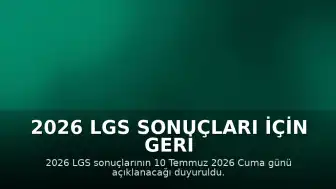 2026 LGS Sonuçları İçin Geri Sayım: Milli Eğitim Bakanlığı Takvimi Paylaştı