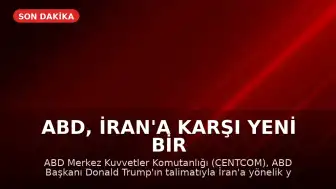 ABD, İran'a Karşı Yeni Bir Saldırı Dalgası Başlattı