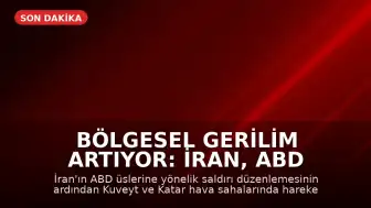 Bölgesel Gerilim Artıyor: İran, ABD Üslerine Yönelik Saldırı Düzenledi