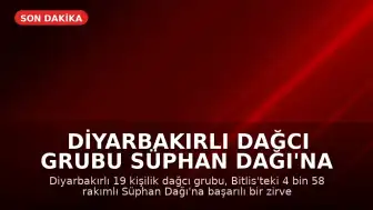 Diyarbakırlı Dağcı Grubu Süphan Dağı'na Zirve Yaptı