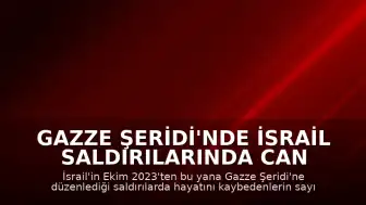 Gazze Şeridi'nde İsrail Saldırılarında Can Kaybı 73 Bin 74'e Yükseldi