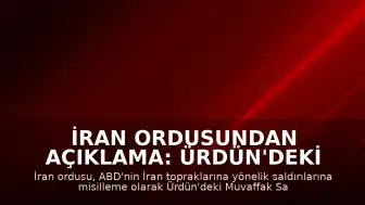 İran Ordusundan Açıklama: Ürdün'deki ABD Muvaffak Salti Hava Üssü Hedef Alındı