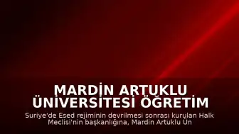 Mardin Artuklu Üniversitesi Öğretim Üyesi Abdülhamit Avvak Suriye Halk Meclisi Başkanı Seçildi
