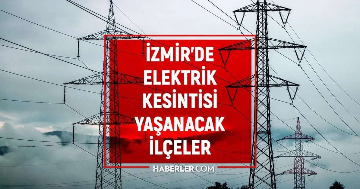 İzmir'de Elektrik Kesintileri: 17-18 Nisan Detayları